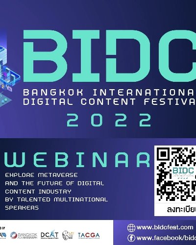 Bangkok International Digital Content Festival 2022 (BIDC 2022) Zipevent