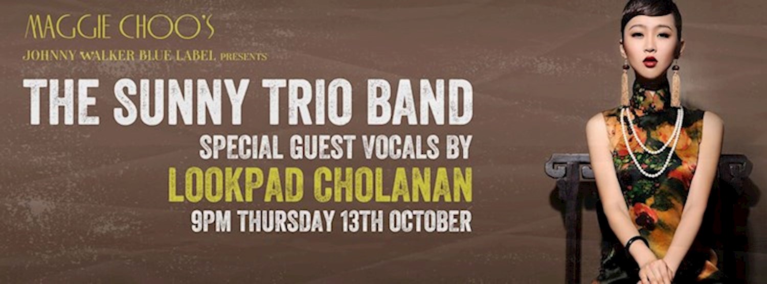 The Sunny Trio ft. Lookpad Cholanan Zipevent