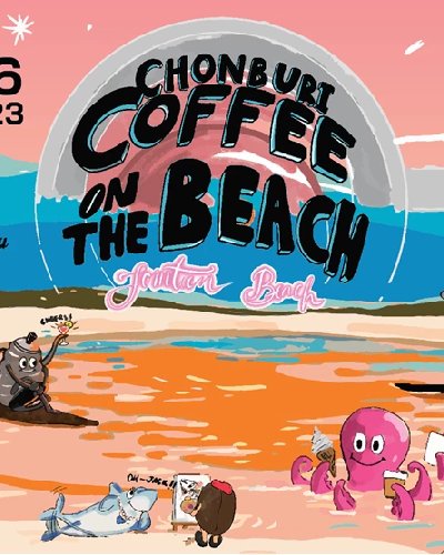 Chonburi Coffee On The Beach 2023 Zipevent