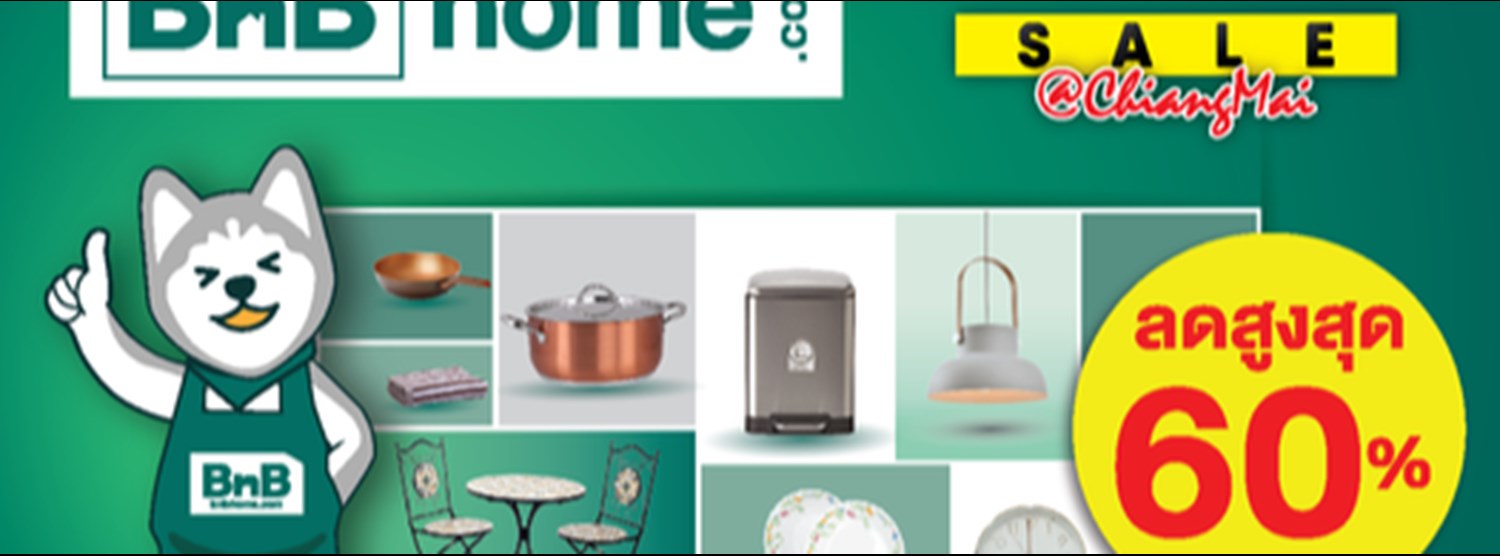 BNB Home Mid Year Sale @Chiangmai Zipevent