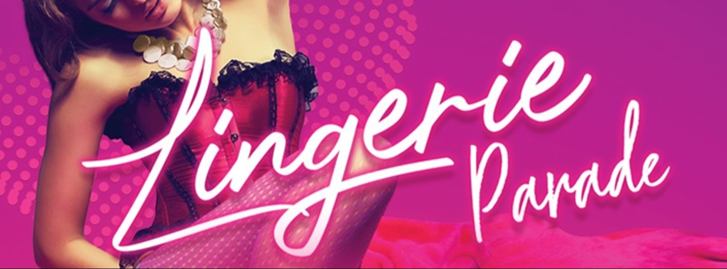 Lingerie Parade 2022 Zipevent