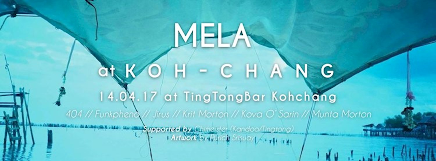 MELA Songkran at Koh Chang Zipevent