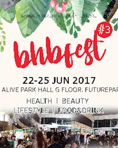 BANGKOK HEALTH & BEAUTY FEST ครั้งที่ 3 Zipevent