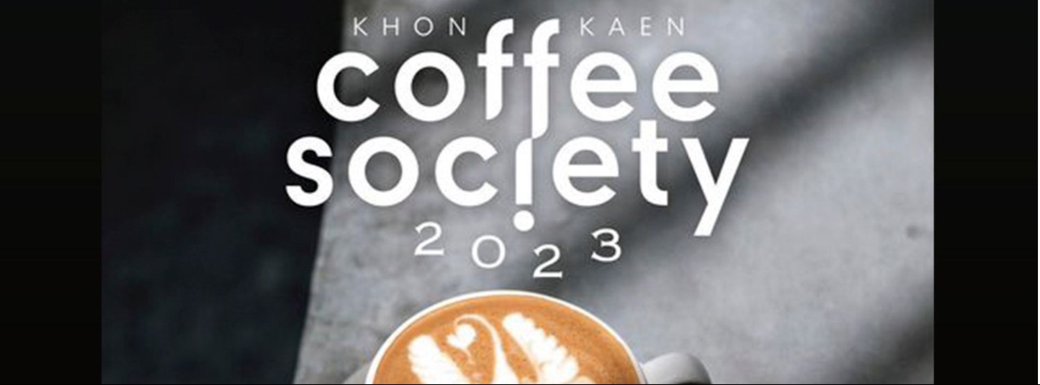 KhonKaen Coffee Society 2023 Zipevent