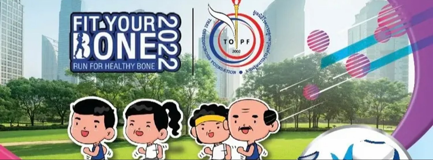 FIT YOUR BONE, RUN FOR HEALTHY BONE 2022 Zipevent
