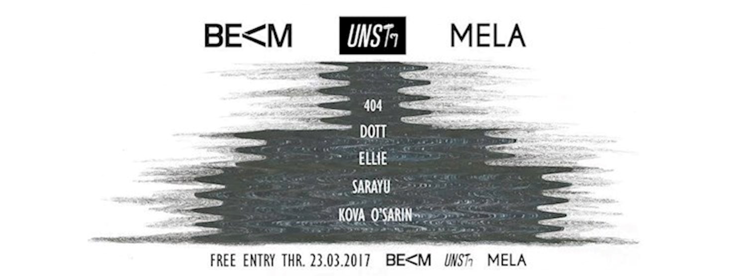 BEAM x MELA x UNSTๆ Zipevent