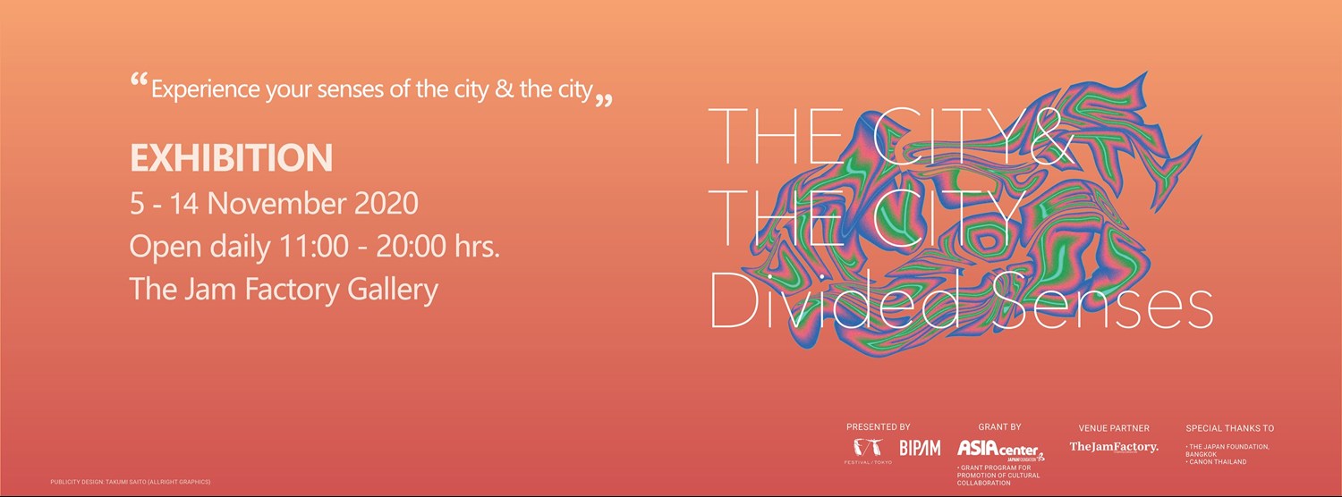 The City & The City: Divided Senses by BIPAM x F/T Zipevent