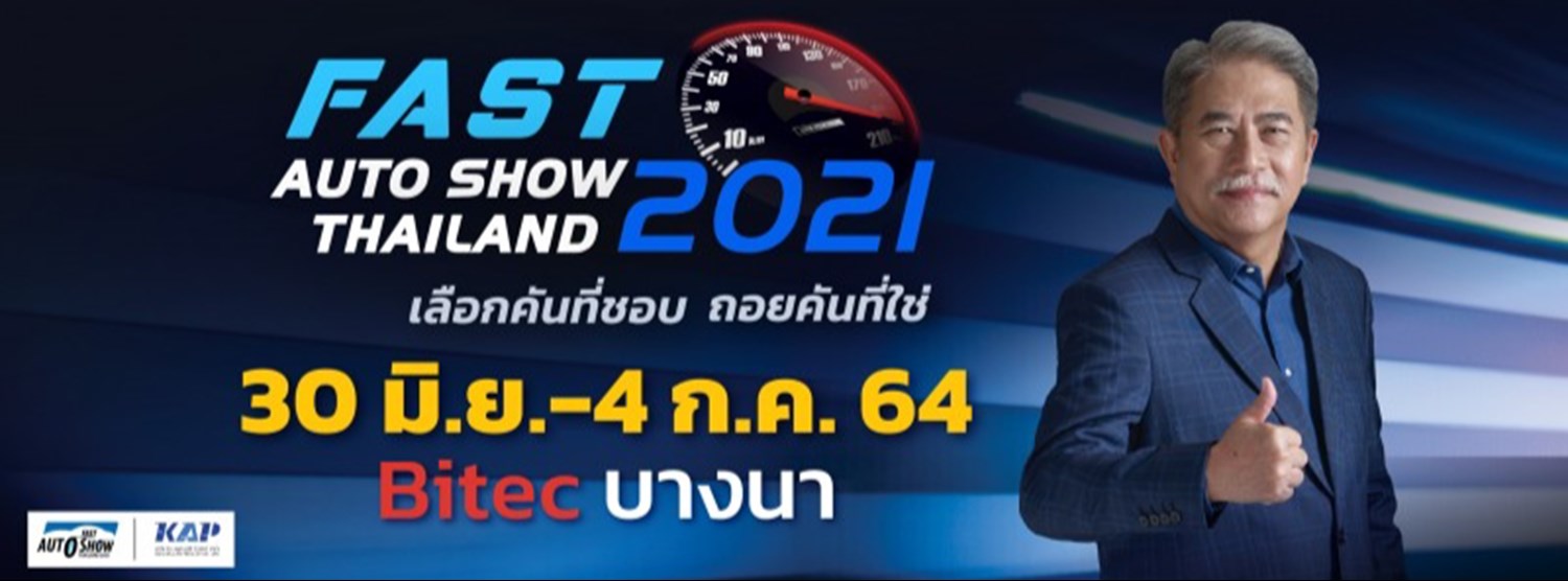 Fast Auto Show Thailand 2021 Zipevent