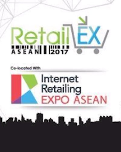 RetailEX ASEAN 2017 & Internet Retailing Expo (IRX) ASEAN 2017 Zipevent