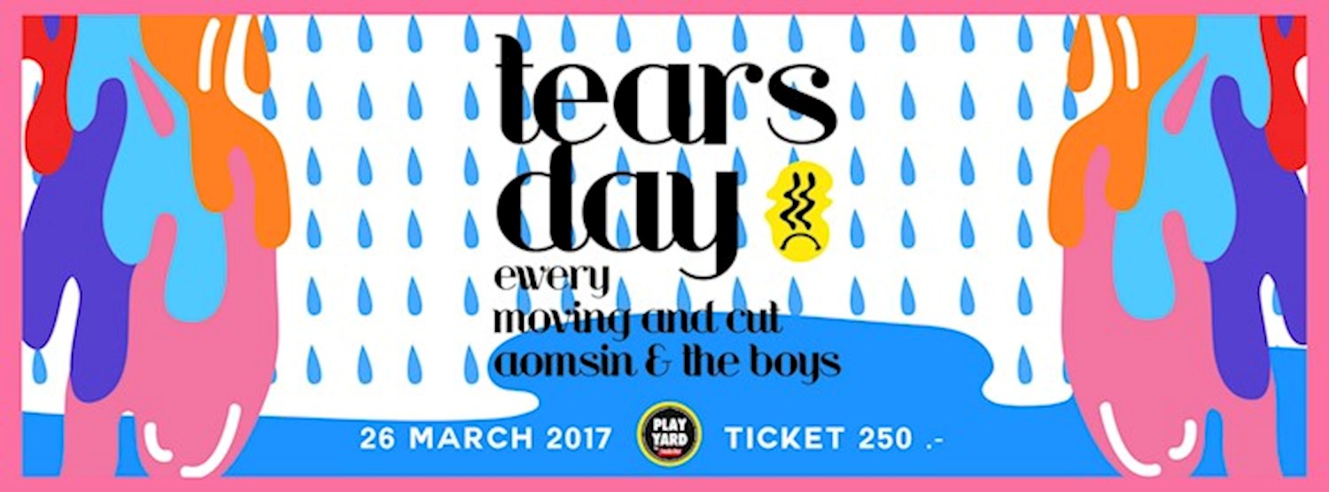 Tears Day (Again) Zipevent