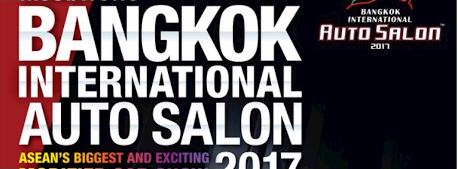 Bangkok International Auto Salon 2017 Zipevent