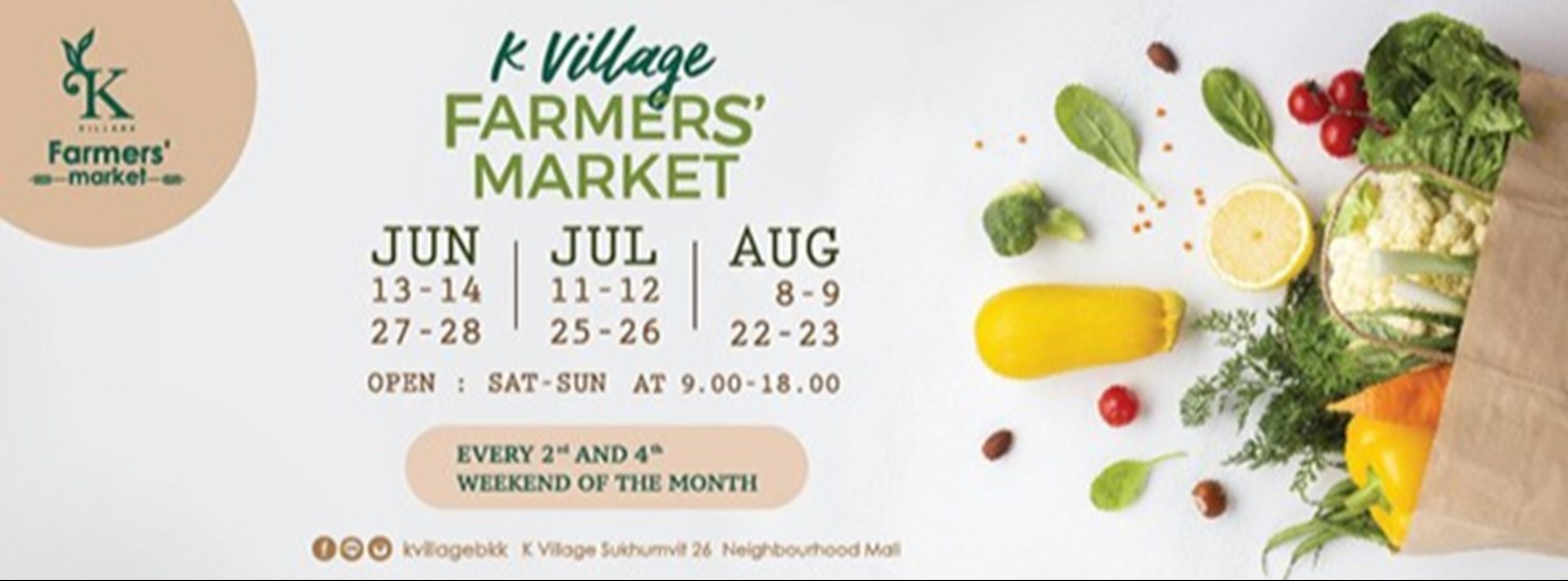 K Village Farmers' Market (8-9 Aug) Zipevent