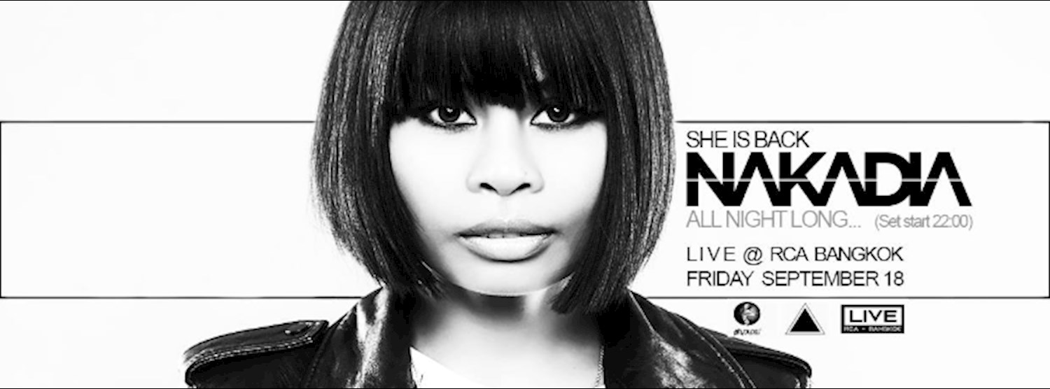  Nakadia [Get Physical Music] @ Live RCA Bangkok Zipevent