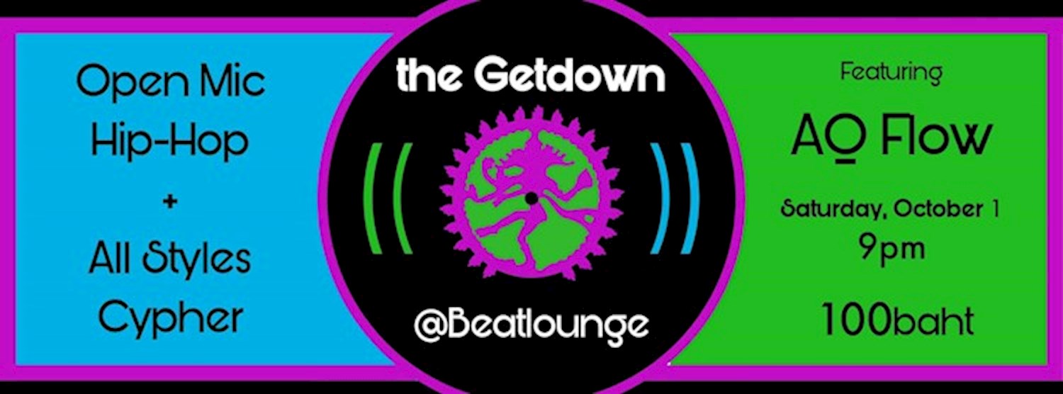 (ยกเลิก/Canceled) The Getdown @Beatlounge Zipevent