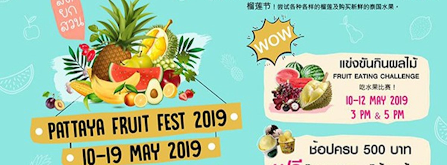 Pattaya Fruit Fest 2019 Zipevent