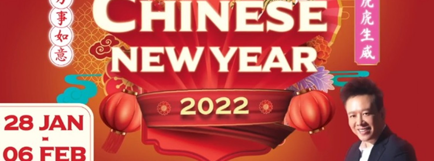 CHINESE NEW YEAR 2022 @The Promenade Zipevent