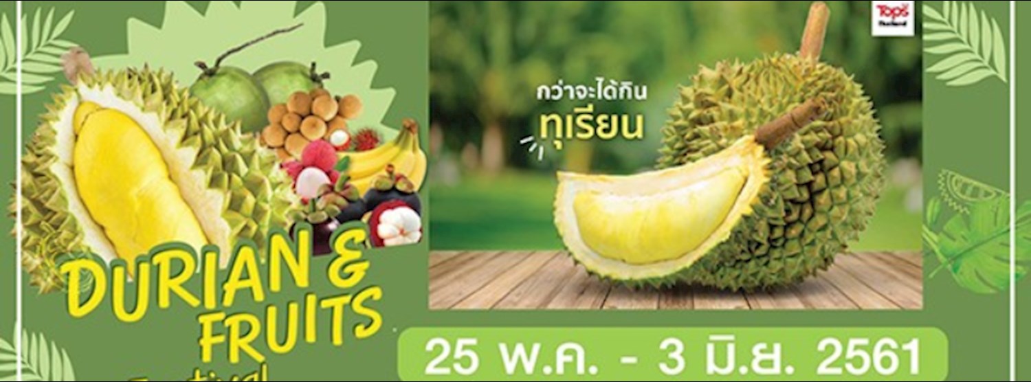 Durian & Fruits Festival 2018 Zipevent
