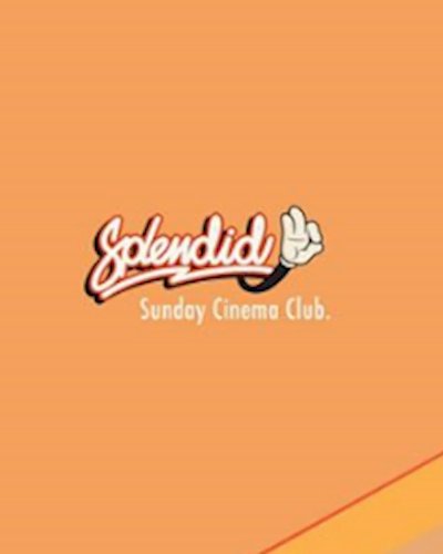 Splendid Sunday Cinema Club Zipevent