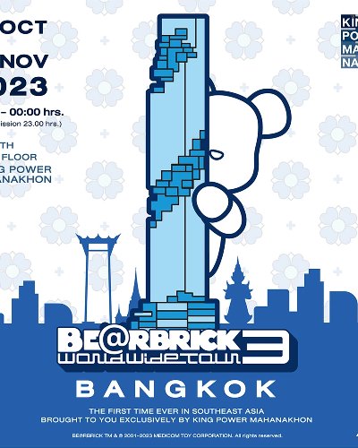 BE@RBRICK WORLD WIDE TOUR 3 in Bangkok Zipevent