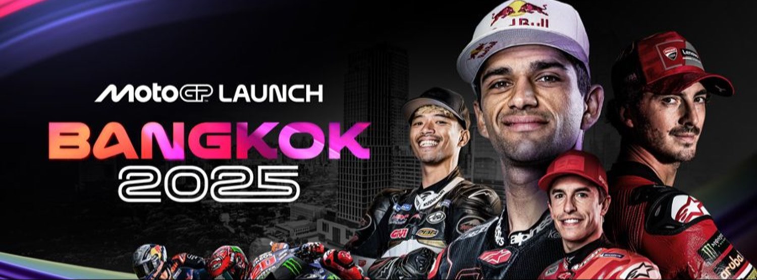 MotoGP Launch Bangkok 2025 Zipevent