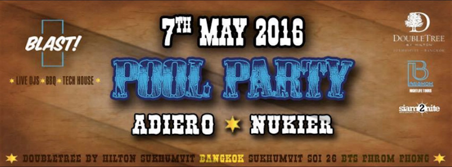 BLAST POOL PARTY [07 May 2016] Zipevent