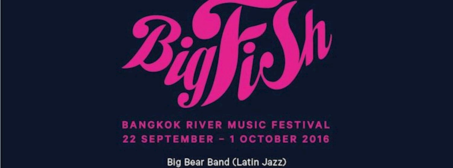 BIG FISH - Latin Night at The River Bar Zipevent