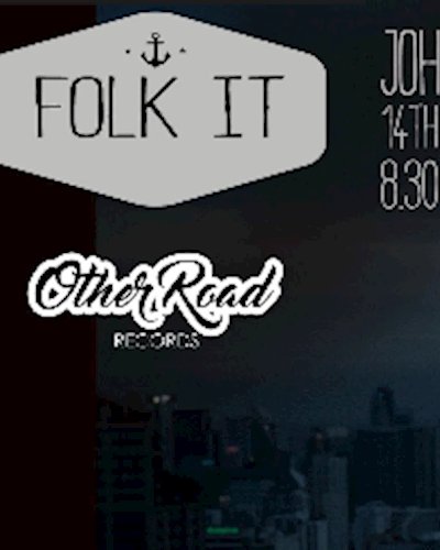 FOLK IT! John Will Sail Zipevent