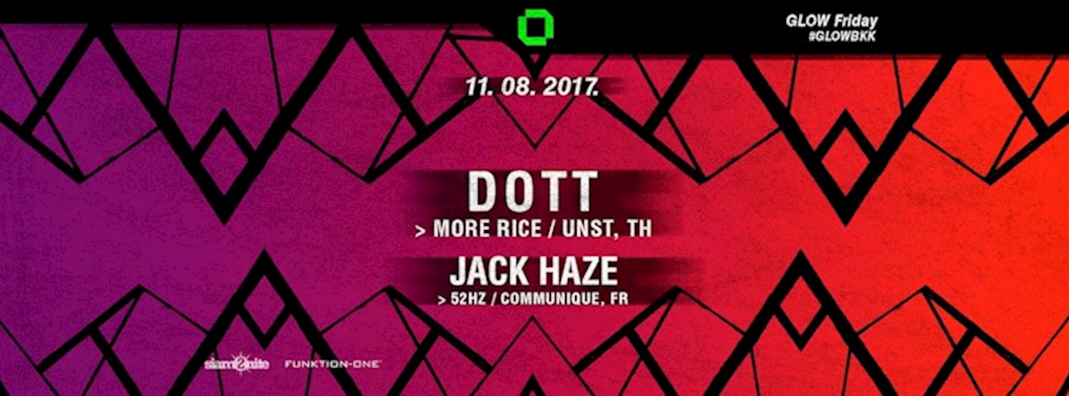 GLOW w/ DOTT Zipevent