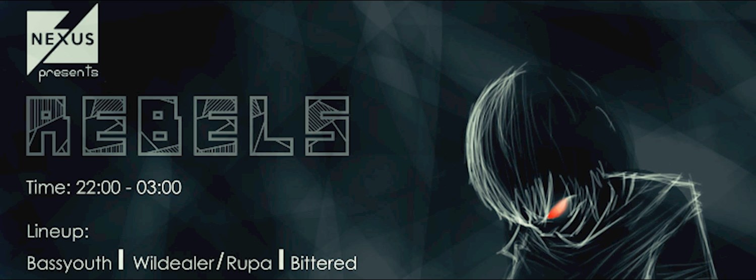 Nexus presents Rebels Zipevent