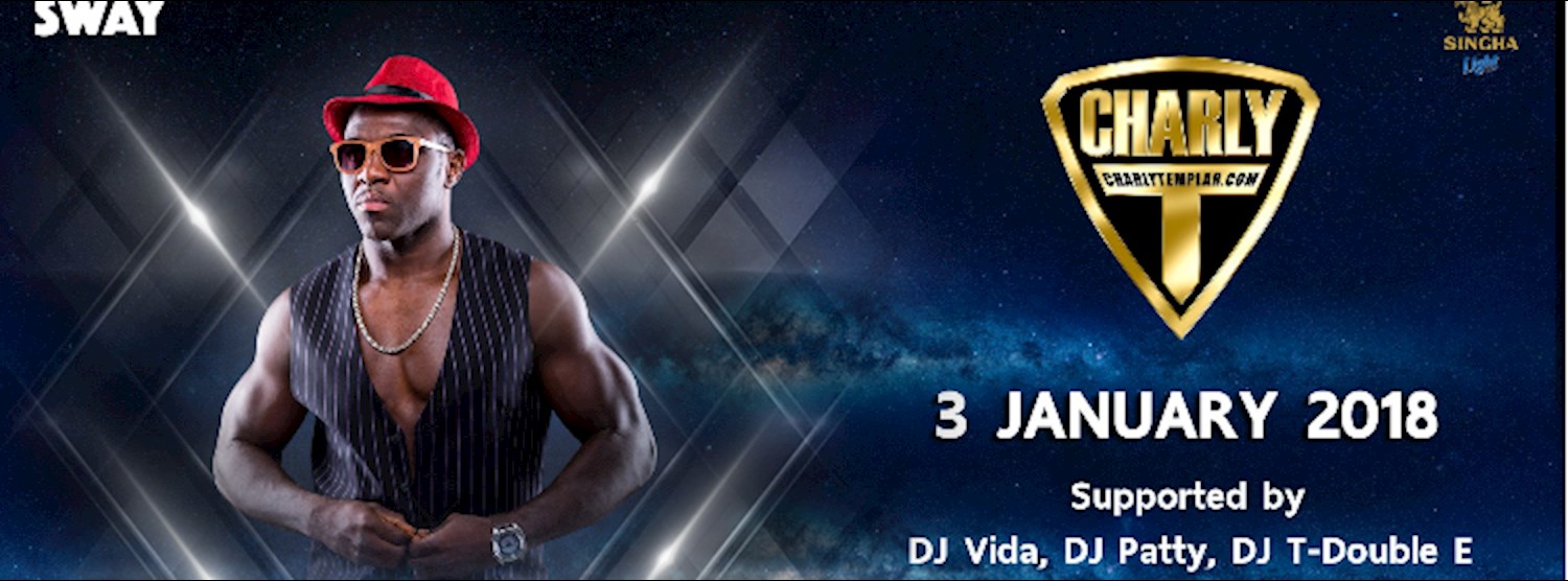 SWAY x Singha light present DJ Charly Templar Zipevent