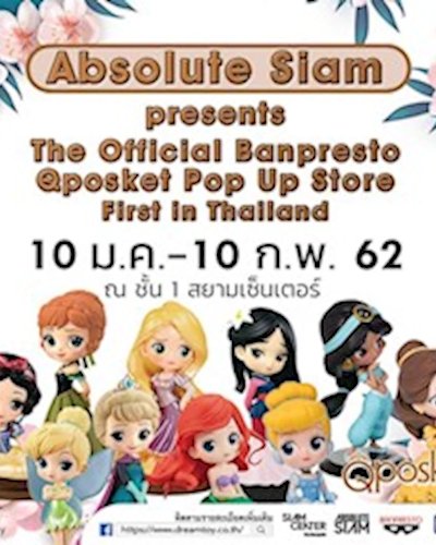 ABSOLUTE SIAM PRESENTS THE OFFICIAL BANPRESTO QPOSKET POP UP STORE FIRST IN THAILAND Zipevent