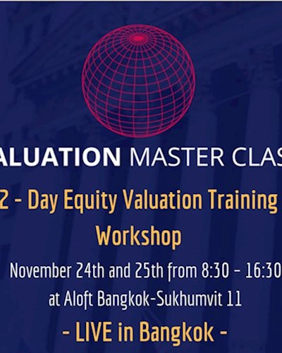 Valuation Master Class Live - Bangkok Zipevent