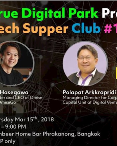 True Digital Park | Tech Supper Club #1: "The Future of Crypto" Zipevent