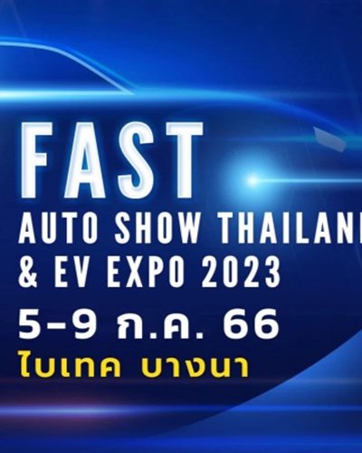 FAST AUTO SHOW Thailand & EV EXPO 2023 Zipevent