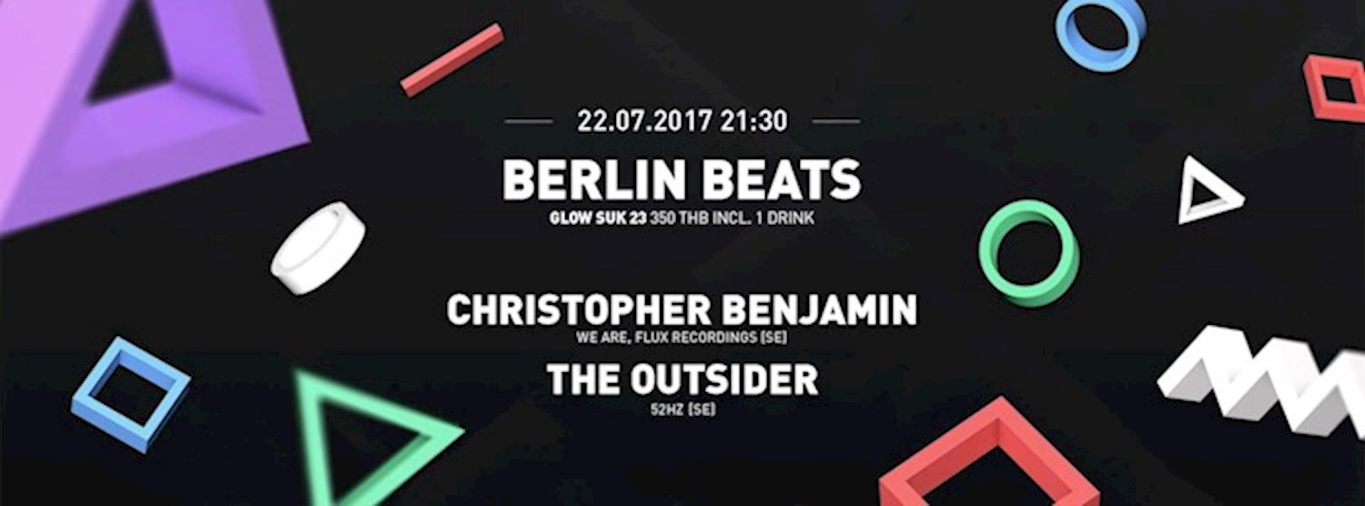 Berlin Beats with Christopher Benjamin (We Are/Flux Rec, SE) Zipevent