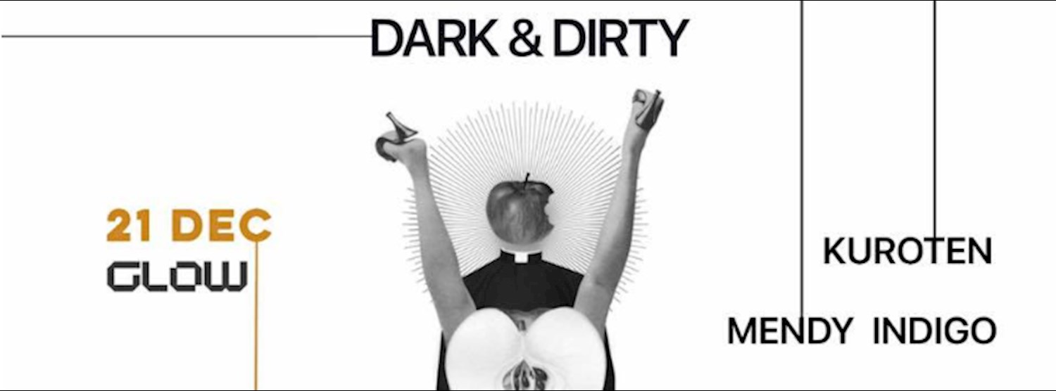 Dark & Dirty Presents Mendy Indigo x Kuroten Zipevent