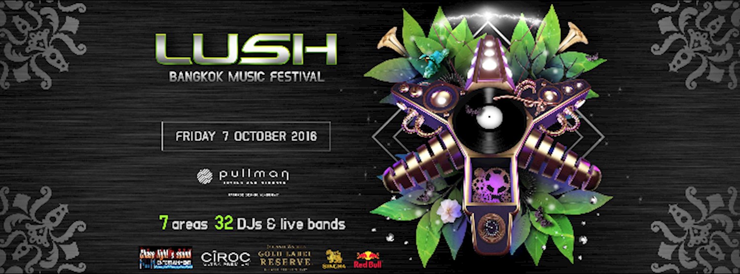 LUSH - Bangkok Music Festival Zipevent
