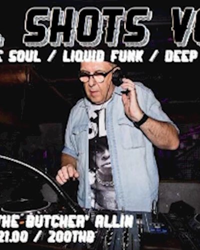 (ยกเลิก/Canceled) SOUL SHOTS Vol.13 : Dj Mike 'The Butcher' Allin Zipevent