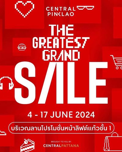 CENTRAL PINKLAO The Greatest Grand Sale 2024 Zipevent