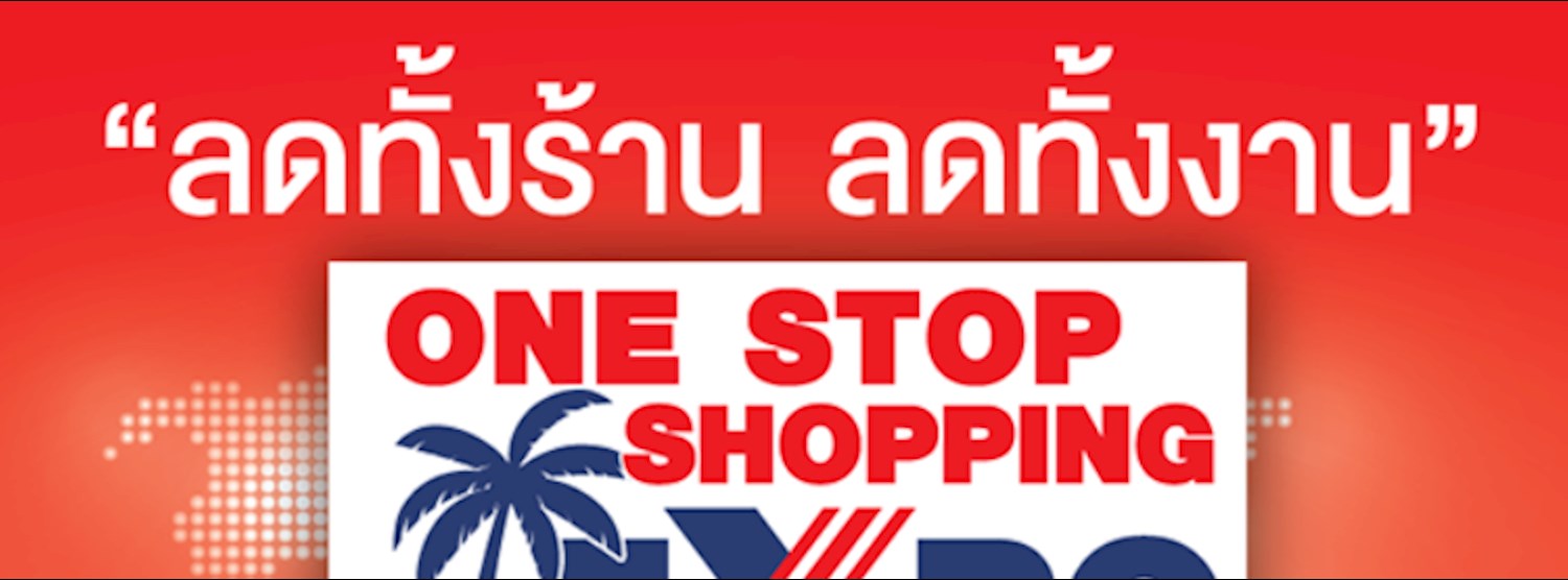 One Stop Shopping Expo @Pattaya Zipevent