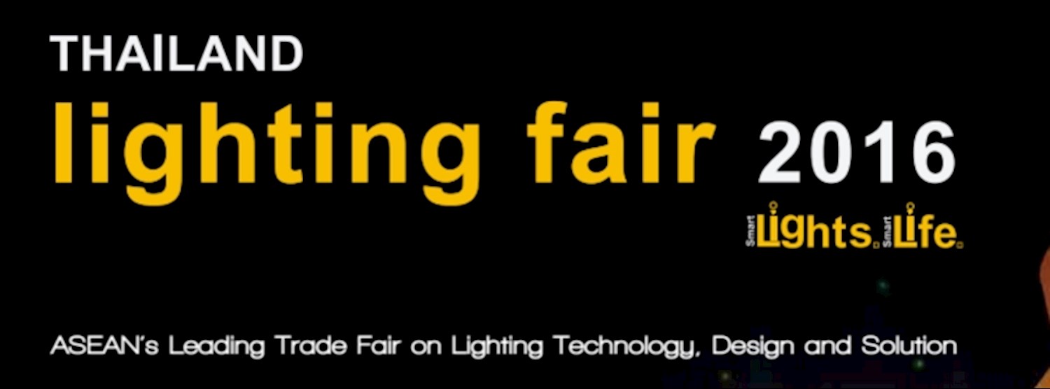 Thailand Lighting Fair 2016 Zipevent