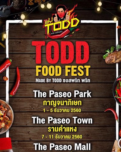 Todd Food Fest @Paseo ลาดกระบัง Zipevent