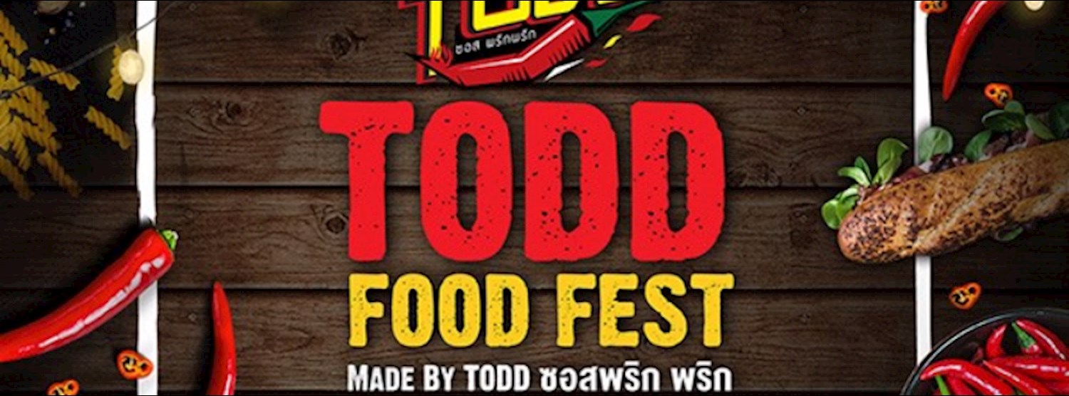 Todd Food Fest @Paseo ลาดกระบัง Zipevent