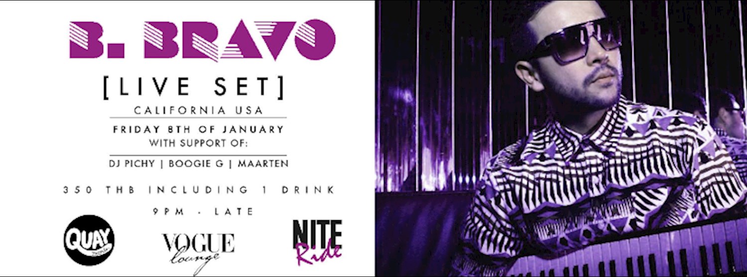 B. BRAVO LIVE SET at VOGUE Lounge Zipevent