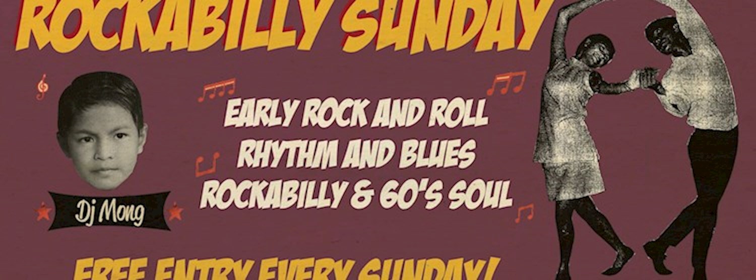 Free Entry : Rockabilly Sunday : Dj Mong Zipevent