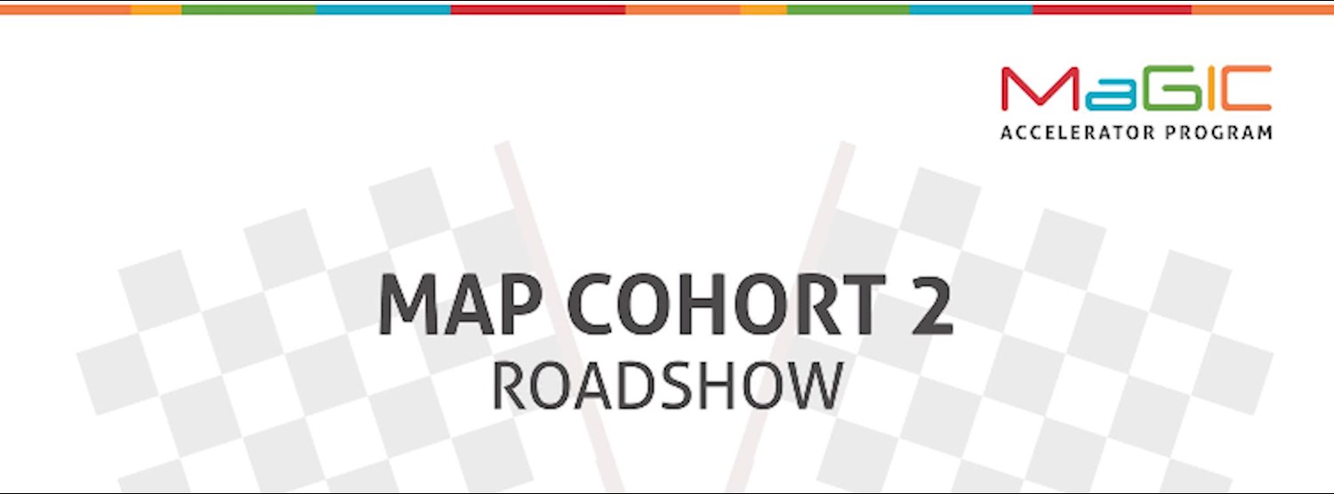 MaGIC Accelerator Program (MAP) Cohort 02 Roadshow @ C-asean Bangkok Zipevent