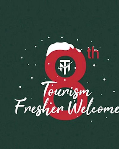 8th Tourism and Hospitality Students’ Fresher Welcome Zipevent
