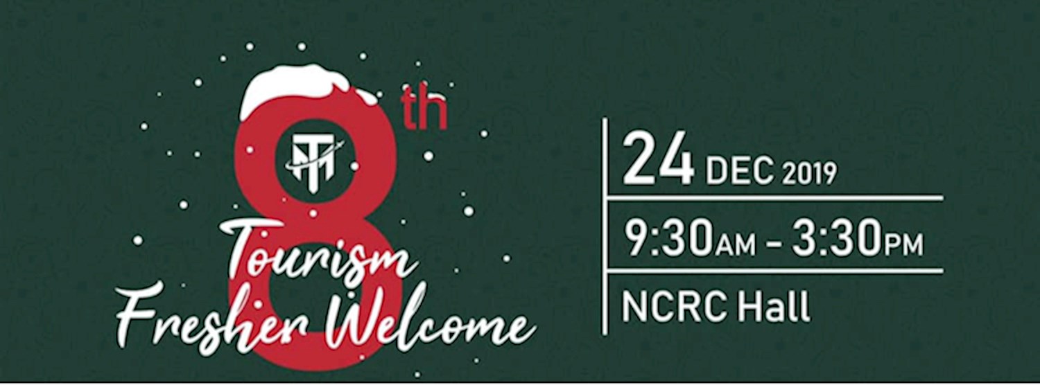8th Tourism and Hospitality Students’ Fresher Welcome Zipevent