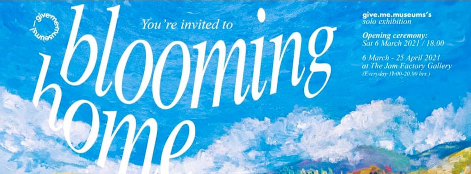 Give.me.museums : blooming home (Opening Reception) Zipevent