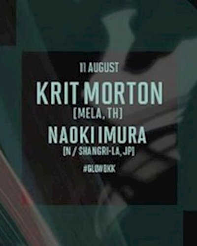 GLOW w/ Krit Morton & Naoki Imura Zipevent